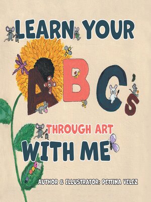 cover image of Learn Your ABC's Through Art with Me